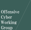 Offensive Cyber Working Group